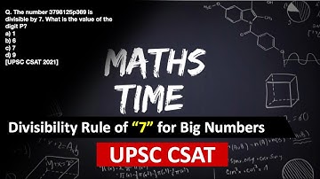 CSAT UPSC 2021 Question Tricks | The number 3798125p369 is div... | How’s the Trick? | Shivam Yash
