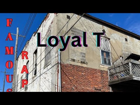 Loyal Rapper Famous rappers - Loyal T - YouTube