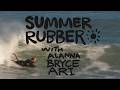 Summer Rubber with Alanna, Bryce, and Ari