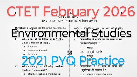 CTET February 2026 Environmental Studies 2021 PYQ Practice
