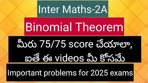 Inter Maths-2A - Binomial Theorem  - Important problems for final exams 2025