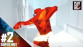 #2【FPS】弟者の「SUPERHOT」【2BRO.】