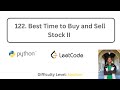 122. Best Time to Buy and Sell Stock II | Python | Leetcode Medium