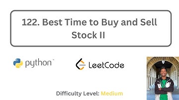 122. Best Time to Buy and Sell Stock II  | Python | Leetcode Medium