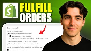 How To Fulfill Orders On Shopify Automatically (Tutorial 2026) Net Worth