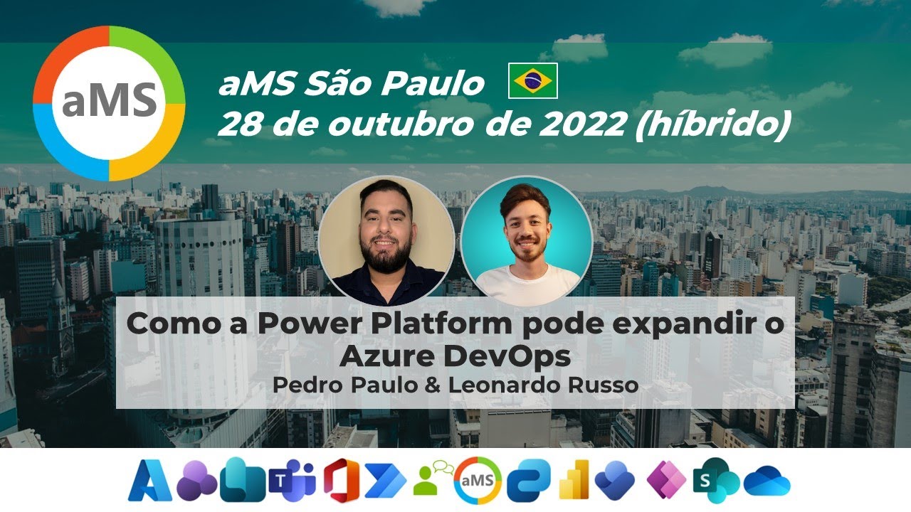[ PALESTRA ] Como a Power Platform pode expandir o Azure DevOps - aMS ...