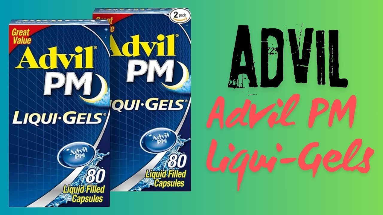 Advil PM Liqui Gels Pain Reliever and Nighttime Sleep Aid