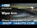 How to Replace Windshield Wiper Arm 2000-02 Chevy Suburban