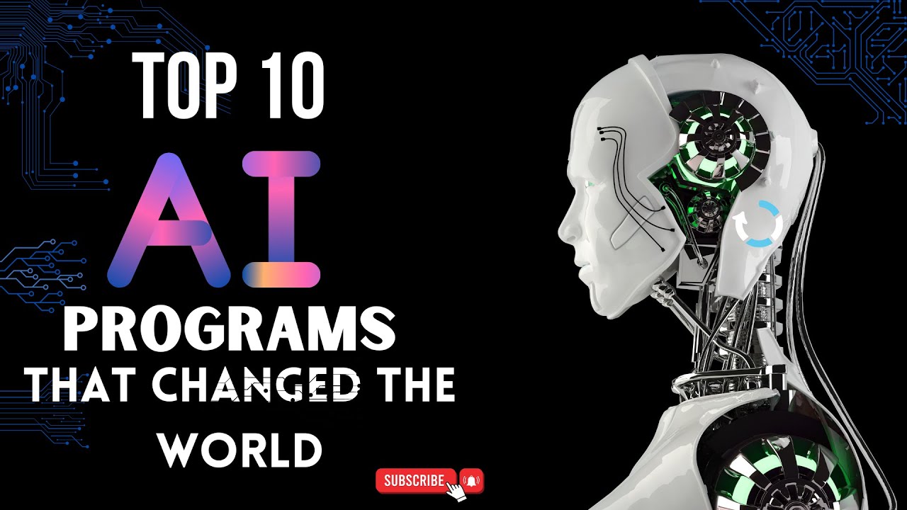 Top 10 Artificial Intelligence Programs - YouTube