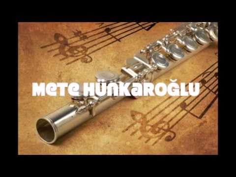 Mete Hünkaroğlu - Gönül / Yan Flüt