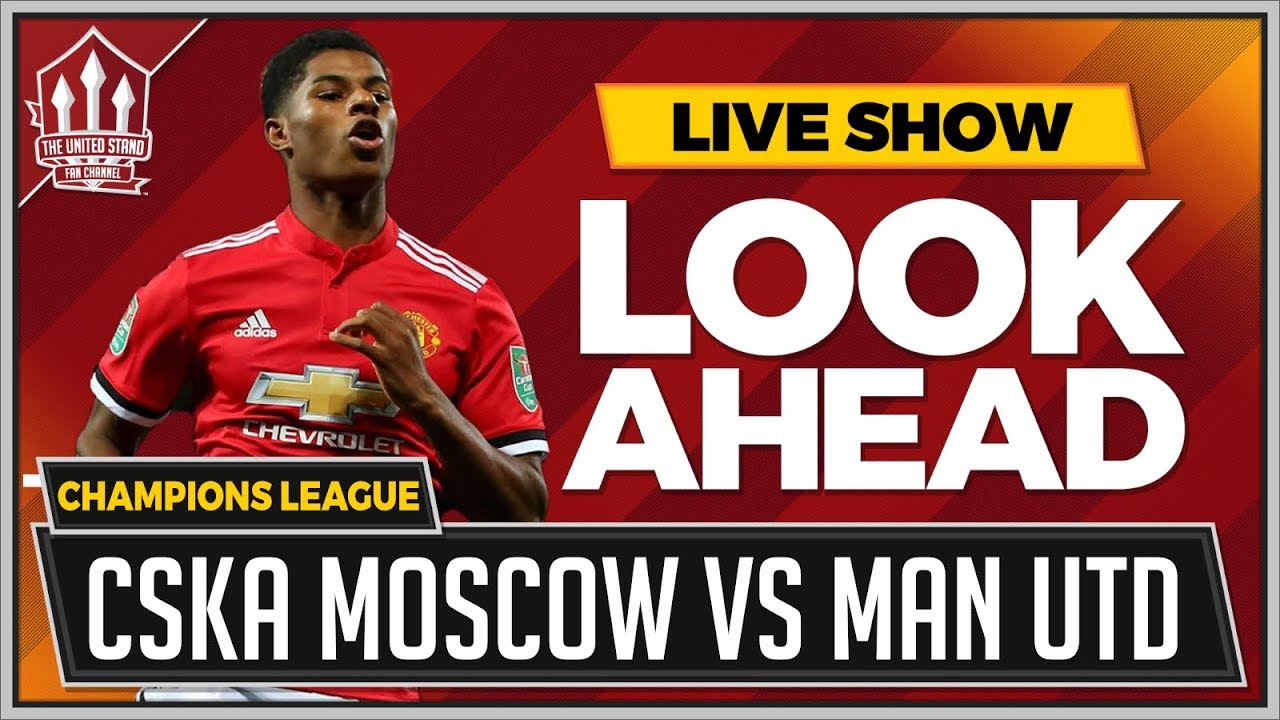 CSKA Moscow vs Manchester United | MOURINHO Misses GRIEZMANN
