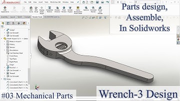 #03| SolidWorks Adjustable Wrench Design Tutorial | Learn 3D Modeling #solidworkstutorial