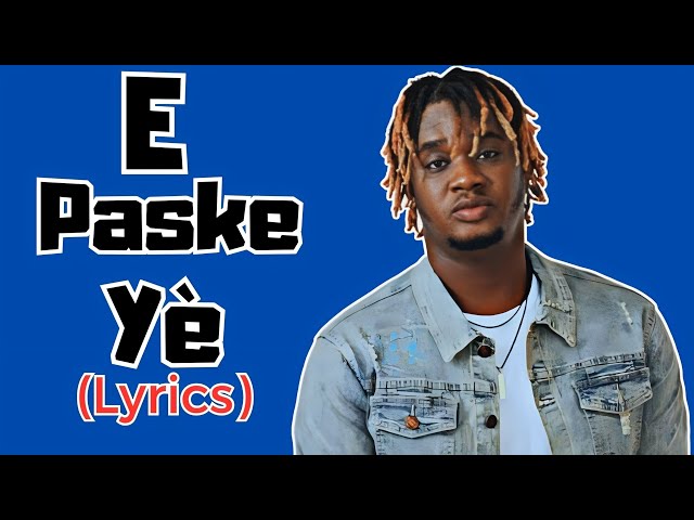 KEN-FS - E paske yè  (Lyrics vidéo) class=
