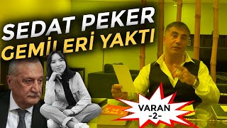 Sedat Peker gemileri yaktı - VARAN-2 | Nöbetçi Editör