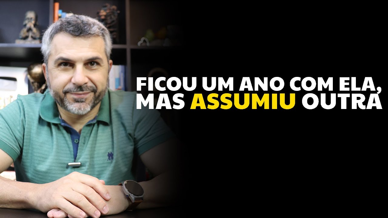 Ficou um ano com ela, mas assumiu outra