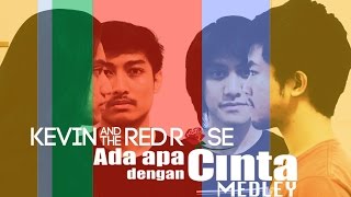 Kevin and The Red Rose - AADC MEDLEY