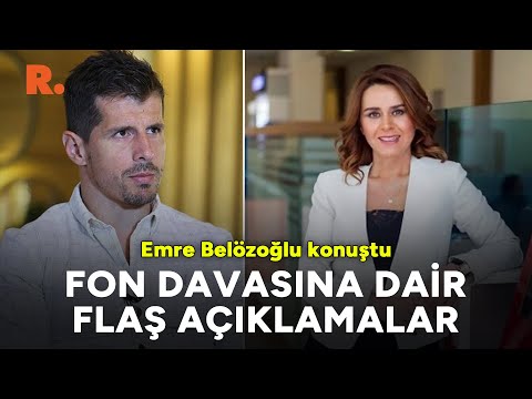 3 Temmuz, Seçil Erzan ve fon davası: Emre Belözoğlu'ndan samimi açıklamalar