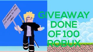 GIVEAWAY 100 ROBUX COMPLETED.