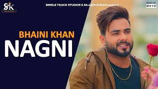 Nagin - Bhaini Khan | Gurlej Akhtar | Latest Punjabi Song 2020 | SUKH RECORDS