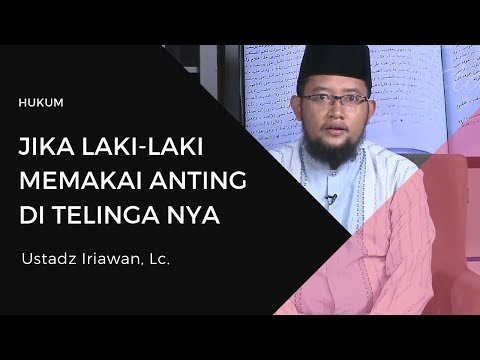 hukum-pria-pakai-anting---ustadz-iriawan,-lc.