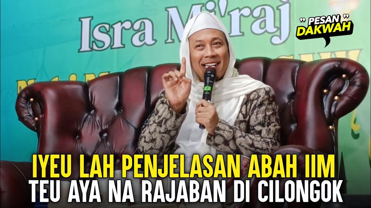 Abah KH Iim Imaduddin Cilejet || Acara Isro Mi'raj di Kediaman Bpk. Mulyadi Kp. Pondok Cikurus Rajeg