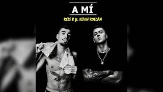 Rels B, Kevin Roldán | A Mí (Audio Only) [Remix]