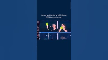 Thumbnail of #Karina and #Winter at #nctdream TDS2 Encore Concert #aespa