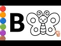 🦋 B for Butterfly Drawing & Coloring for Toddlers | Learn Alphabet B | Easy Drawing for Kids