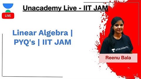 Linear Algebra | PYQ
