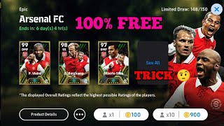 Trick To Get Epic Arsenal FC In eFootball Mobile 2024 | Trick 104 Rated  P. Vieira , D. Bergkamp