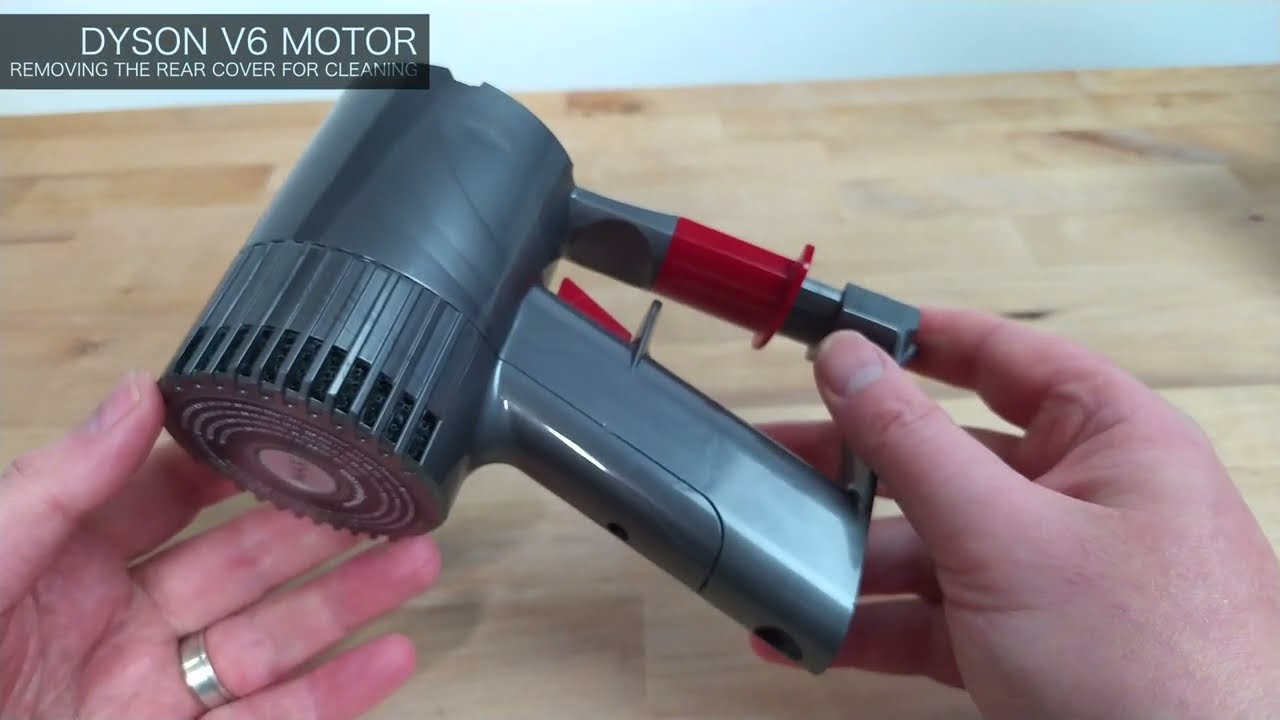 constante Afdaling zijn How to Remove Rear Cover on Dyson V6 or DC62 Motor to Clean Filters -  YouTube