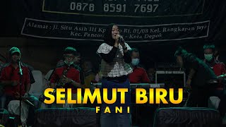 SELIMUT BIRU - FANI - DANGDUT INDONESIA