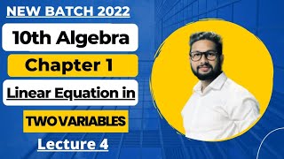 10Th Algebra Chapter 1 Linear Equations In Two Variables Lecture 4 Maharashtra Board