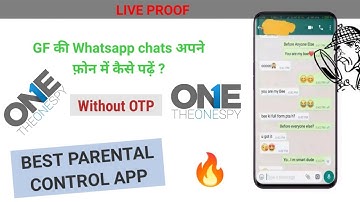 TheOneSpy - Best parental control app in 2024 🔥 hindi Whatsapp, location, Instagram, camera, mic.