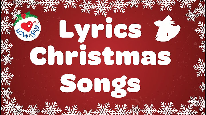 Christmas Songs Playlist with Lyrics | Christmas S...