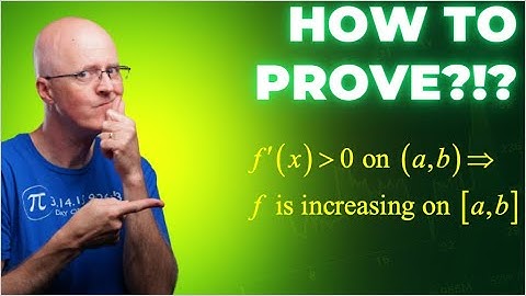 Calc 1, Lec 23B: Prove the Increasing Function Theorem by Using the Mean Value Theorem