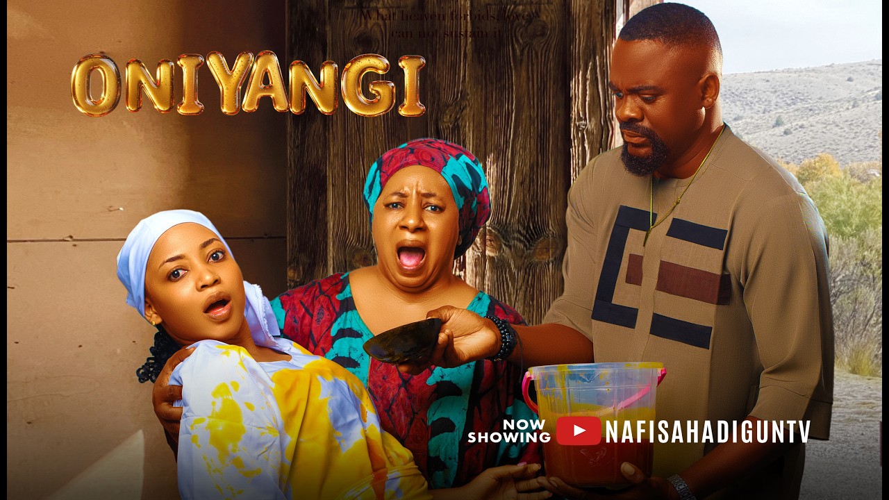 ONIYANGI : Movie | Nafisat Abolade | Mide Martins | Babatunde Aderinoye | Femi