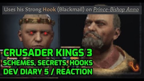 Crusader Kings 3 – Intrigue: Schemes, Secrets, Hooks – Dev Diary #5 Reaction