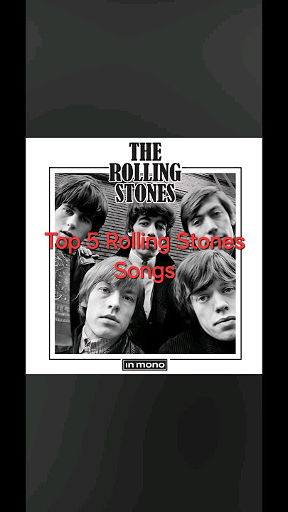 Top 5 Rolling Stones Songs #rollingstones #rock #blues #pop