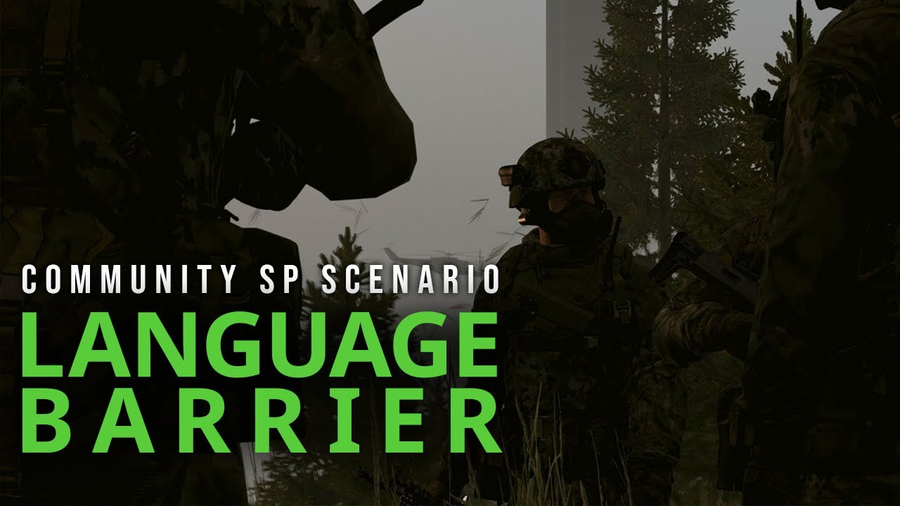 Language Barrier | Arma 3 SP Scenario