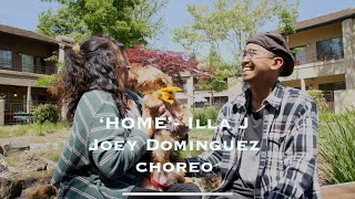 Illa J - Home | Joey Dominguez Choreography