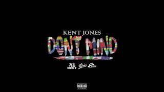 Kent Jones - Don’t Mind (Instrumental) 