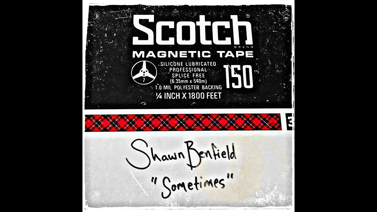 Shawn Benfield "Sometimes" NEW SONG 2022