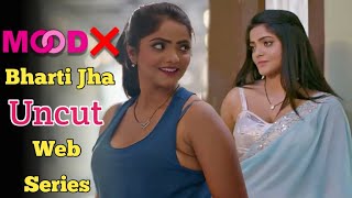Bharti Jha Uncut Web Series | Bharti Jha Upcoming Web Series - YouTube