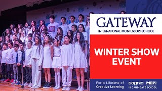 Winter Show | Gateway First Term 2022-2023 | Grade 4 to 10 Students