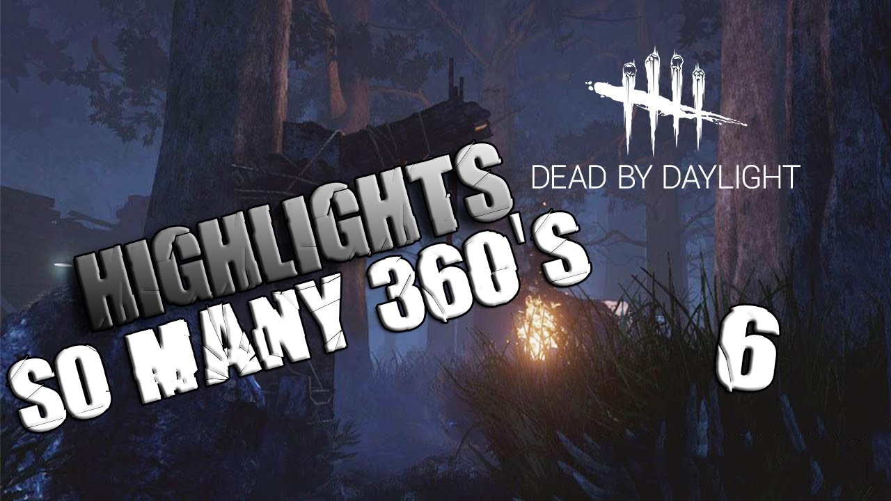 SO MANY 360'S - Dead by daylight Highlights #6 72hrs discord