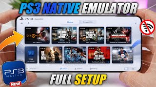 PS3 Native Emulator Full Setup - Best settings🔥 | New PS3 Emulator For Android 2026 🎮