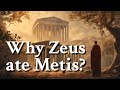 Why Zeus ate Metis? Greek Mythology Story