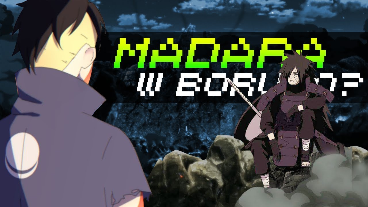 (teoria) MADARA W BORUTO?