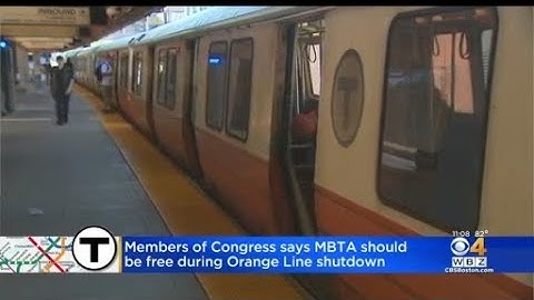 Markey and Pressley: MBTA should be fare-free during Orange Line shutdown